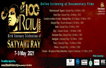 Film Festival to celebrate the Birth Centenary of legendary film maker, Satyajit Ray